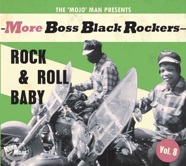 V.A. - More Boss Black Rockers Vol 8 : Rock'n'Roll Baby